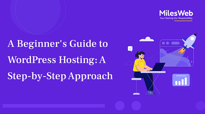 A Beginner’s Guide to WordPress Hosting_ A Step-by-Step Approach A Beginner's Guide to WordPress Hosting_ A Step-by-Step Approach