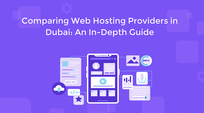 Comparing Web Hosting Providers in Dubai_ An In-Depth Guide Comparing Web Hosting Providers in Dubai_ An In-Depth Guide